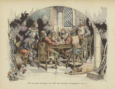 Bertrand du Guesclin Haranguing the Leaders of the Grand Companies by Paul de Semant